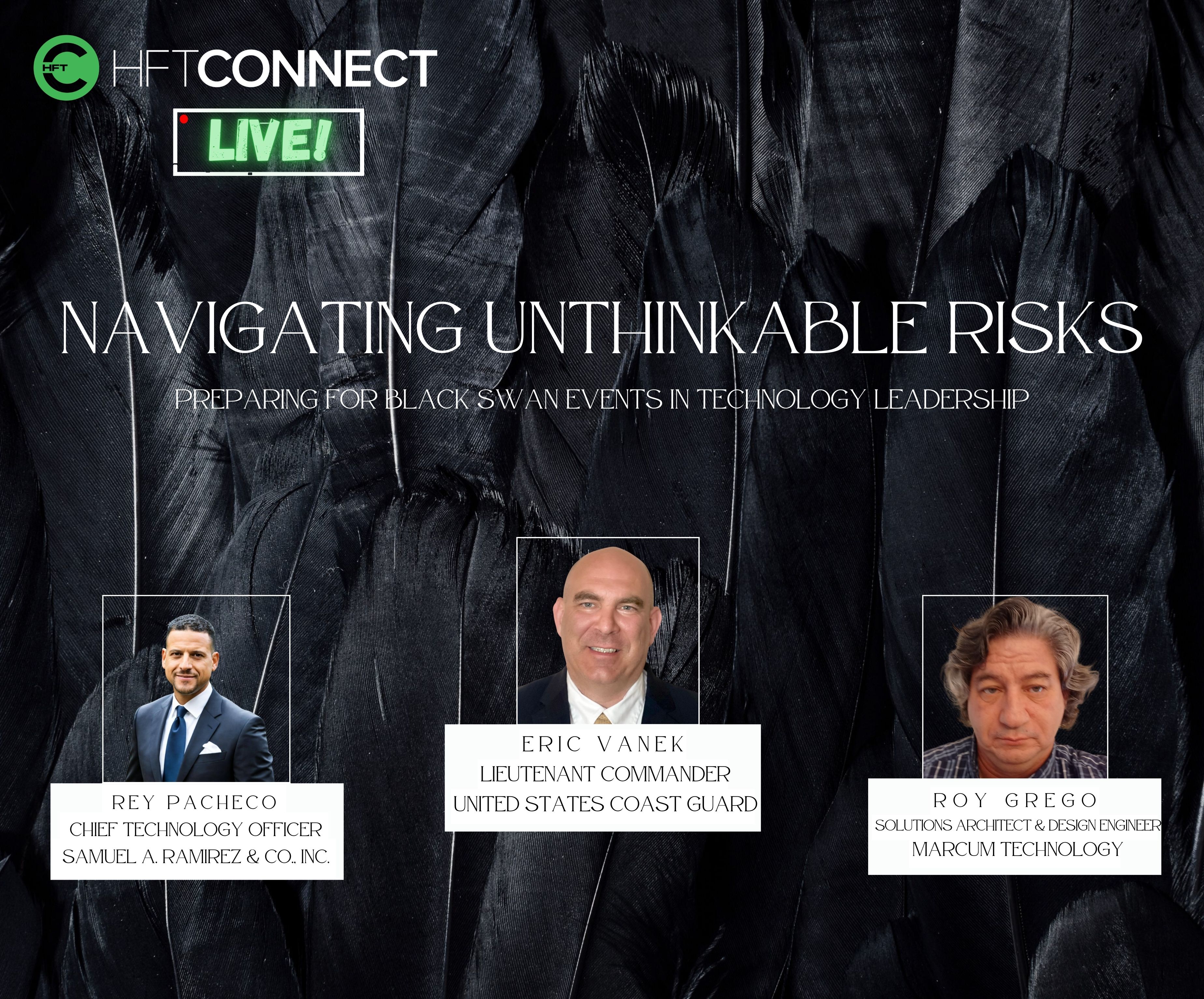 past event, HFTC Live! - Navigating Unthinkable Risks - June 20th, 2024